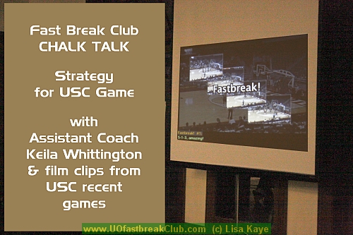 Fast Break Club CHALK TALK right before UO vs. USC game.